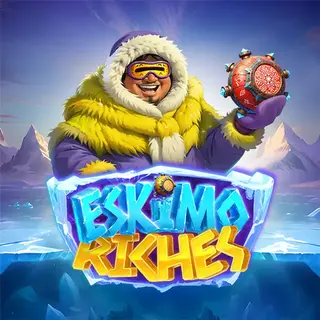 Eskimo Riches